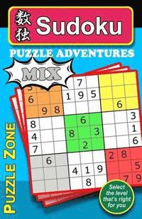 bokomslag Sudoku Puzzle Adventures - MIX: 200 Sudoku puzzles to really stretch and exercise your brain, keeping it fit and help guard against Alzheimer. The 50