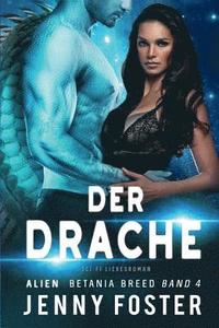 bokomslag Alien - Der Drache: Fantasy Liebesroman