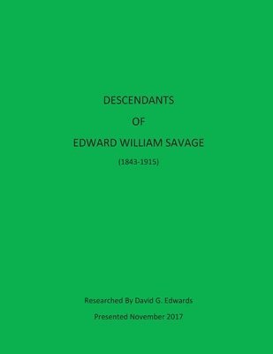 bokomslag Descendants of Edward William Savage