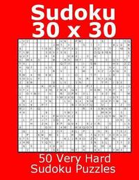 bokomslag Sudoku 30 x 30 50 Very Hard Sudoku Puzzles