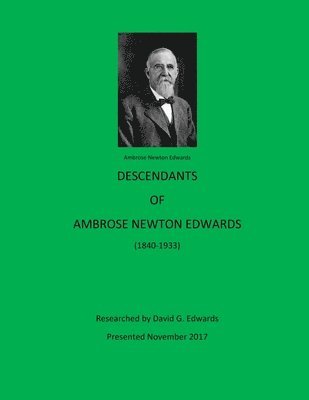 Descendants of Ambrose Newton Edwards 1