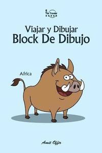 bokomslag Block de Dibujo: Viajar Y Dibujar: Africa