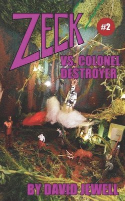 bokomslag Zeck vs. Colonel Destroyer