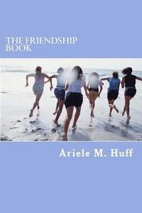 bokomslag The Friendship book
