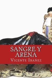 bokomslag Sangre y arena