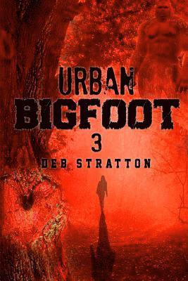 bokomslag Urban Bigfoot 3