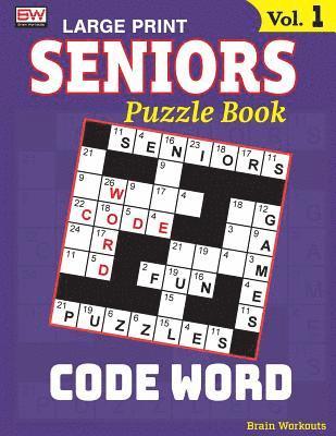 bokomslag SENIORS Puzzle Book: CODE WORD, Specially designed for adults