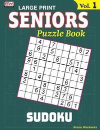 bokomslag SENIORS Puzzle Book: SUDOKU, Specially designed for adults