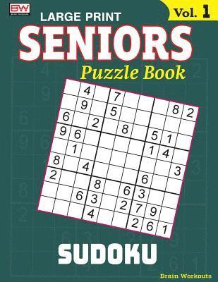 bokomslag SENIORS Puzzle Book: SUDOKU, Specially designed for adults