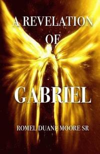 bokomslag A Revelation of Gabriel