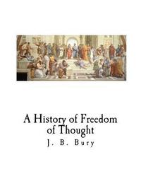 bokomslag A History of Freedom of Thought