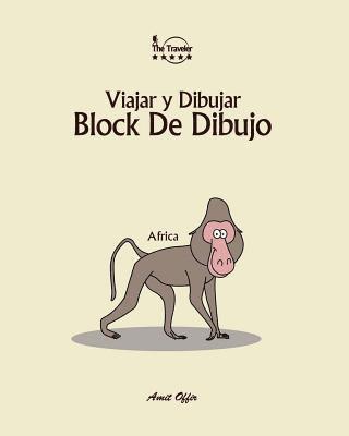 Block de Dibujo: Viajar Y Dibujar: Africa 1