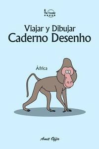 bokomslag Caderno Desenho: Viajar e Desenhar: África