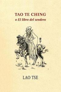 bokomslag Tao Te Ching o El libro del sendero