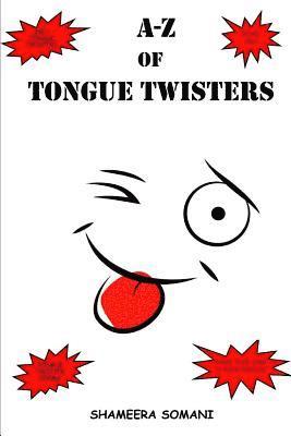 A-Z of Tongue Twisters 1