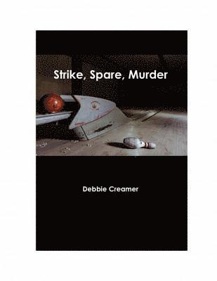 bokomslag Strike, Spare, Murder
