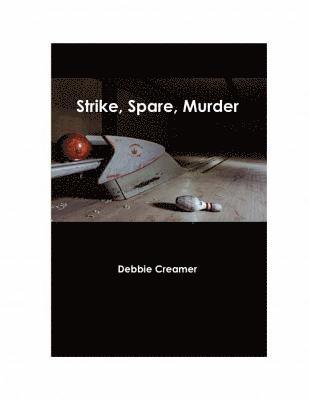 bokomslag Strike, Spare, Murder