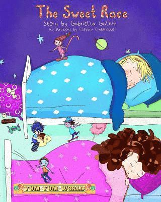 Leonora Bulbeck, Julie G. Fox - The Sweet Race: for Yum-Yum World, Häftad