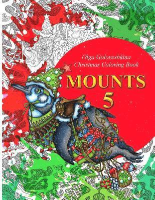 Mounts 5: Christmas Coloring Book 1