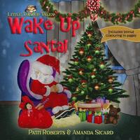 bokomslag Wake Up Santa!: A Christmas wish