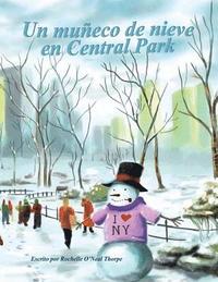 bokomslag Un muneco de nieve en Central Park: A Snowman in Central Park