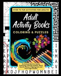 bokomslag Adult Activity Books Coloring and Puzzles Over 70 Fun Activities for Adults