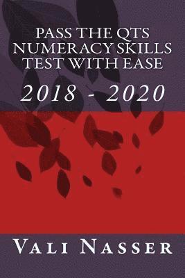 bokomslag Pass the Qts Numeracy Skills Test with Ease: 2018 - 2020