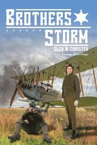 bokomslag Brothers Storm: Book 3 of the Marshals Storm Trilogy