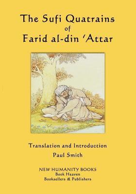 bokomslag The Sufi Quatrains of Farid al-din 'Attar