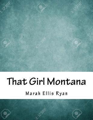 That Girl Montana 1