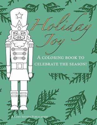 bokomslag Holiday Joy: A Coloring Book to Celebrate the Season