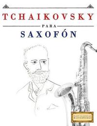 bokomslag Tchaikovsky Para Saxof