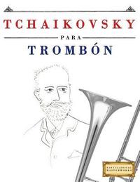 bokomslag Tchaikovsky Para Tromb