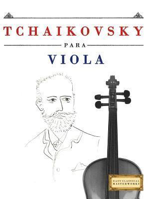 bokomslag Tchaikovsky Para Viola: 10 Piezas F