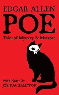 bokomslag Edgar Allen Poe: Tales of Mystery and Macabre: Illustrated Edition