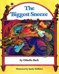 bokomslag The Biggest Sneeze