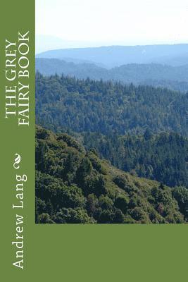 The Grey Fairy Book