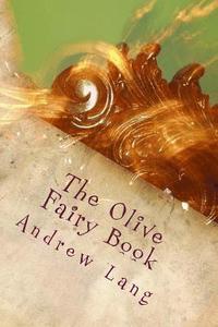 bokomslag The Olive Fairy Book