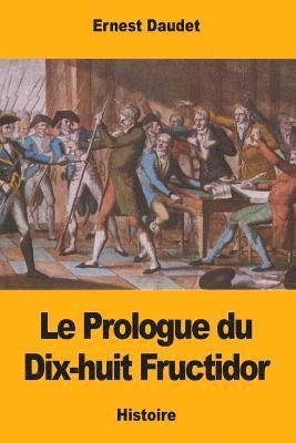 Le Prologue du Dix-huit Fructidor 1