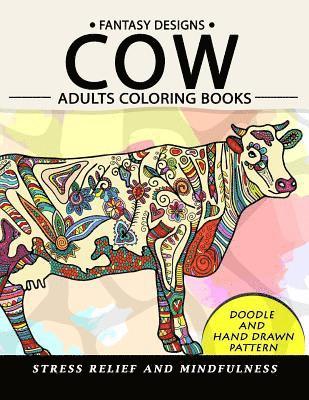 bokomslag Cow Adults Coloring Books: Stress-relief Coloring Book For Grown-ups