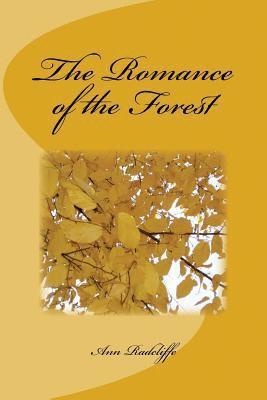 The Romance of the Forest