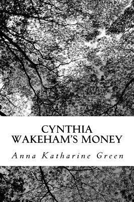 bokomslag Cynthia Wakeham's Money