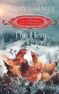 bokomslag Hens, The Third Day