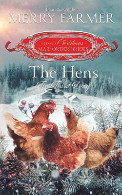 bokomslag Hens, The Third Day