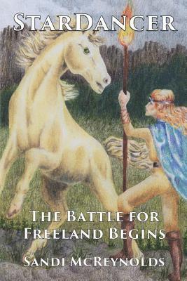 Sandi McReynolds - StarDancer: Book 1 of The Twins of Thune, Häftad