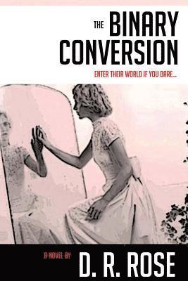 The Binary Conversion 1