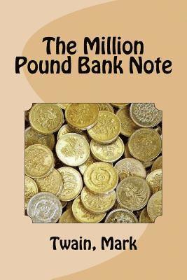 The Million Pound Bank Note