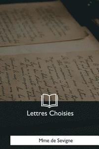 bokomslag Lettres Choisies