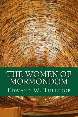 bokomslag The Women of Mormondom