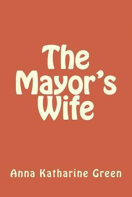 The Mayor's Wife 1